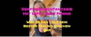 'Hot Wife' Seduction Fantasy – Best Friend Roleplay: What He Saw While His Best Friend Was Showering 🔥
