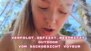 Verfolgt,gefickt,bespritzt Outdoor von dem Sackgesicht Voyeur
