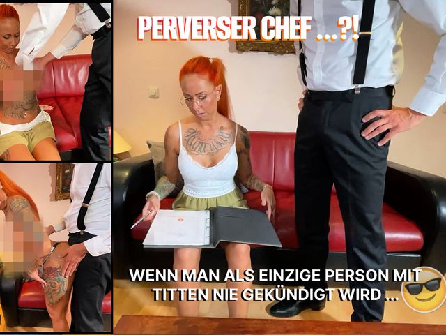 Die verfickte Firma - oder: Mein notgeiler Chef ;D