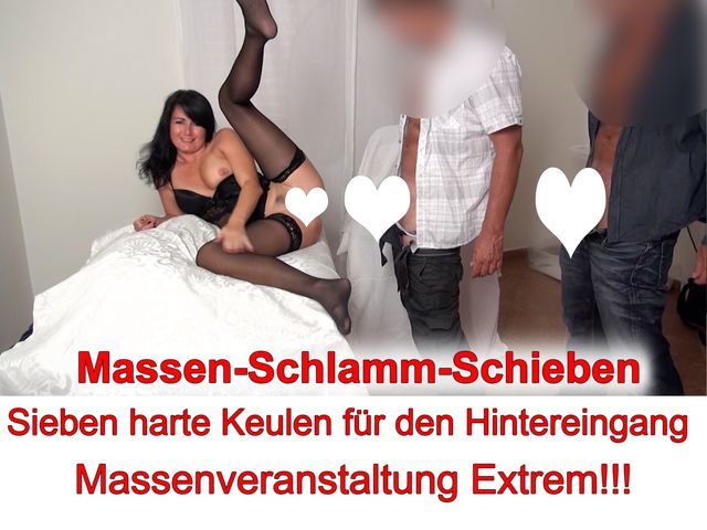 Pervers anales Massenschlammschieben mit 7 Fickschwänzen!